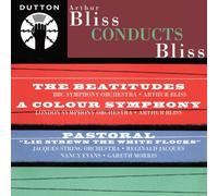 London Symphony Orchestra - Arthur Bliss Conducts Bliss