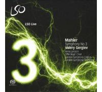 Mahler – Symphonie N° 3 – LSO Live