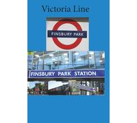 London Underground Stations Notebook, Victoria Line: Finsbury Park,Lines