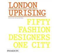 London uprising Sarah Mower (Auteur)