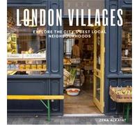 London Villages by Zena Alkayat Zena Alkayat (Auteur)
