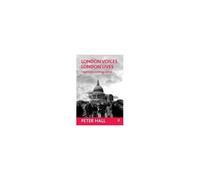 London Voices, London Lives