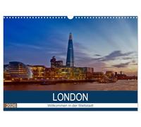 LONDON Willkommen in der Weltstadt (Wandkalender 2026 DIN A3 quer), CALVENDO Monatskalender: Zwischen Moderne und Historie