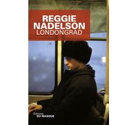 Londongrad - Reggie Nadelson - Le Masque - broché - Roman