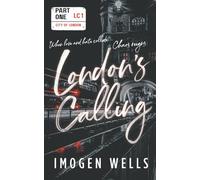 London's Calling: Part 1