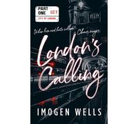 London's Calling Part 1 - Imogen Wells - Imogen Wells - ebook (ePub) - Livre