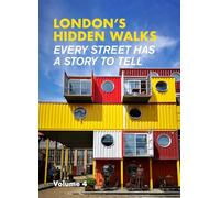 London's Hidden Walks Volume 4