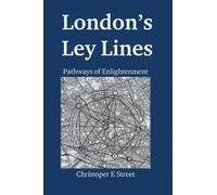 London's Ley Lines