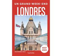 Londres 2027-2028 Guide Un Grand W nd - Collectif - Hachette Tourisme Guides - broché - Guide