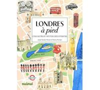 Londres à pied - Curiosités et petites découvertes