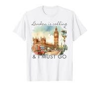 Londres Angleterre Voyage Big Ben London is Calling & I Must Go T-Shirt