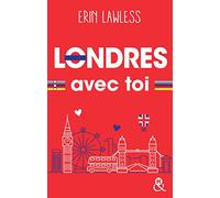 Londres avec toi: Un été pour s'aimer, et plus si affinités...