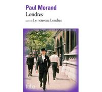 Londres/Le nouveau Londres Suivi de Le nouveau Londres - Paul Morand - Gallimard - Poche - Roman