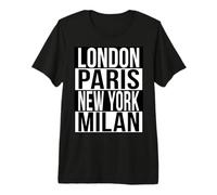Londres Paris New York Milan - 4 Villes DE LA Mode du Monde T-Shirt Haut de Gamme