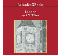 Londres : Une Histoire (The Modern Library Chronicles) [Import]