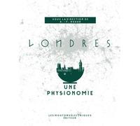 Londres, une physionomie