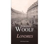 Londres - Virginia Woolf - Rivages - broché - Roman