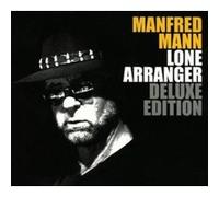 Mann, Manfred - Lone Arranger -Deluxe-