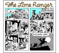 Lone Ranger - Hi Yo, Silver Away!