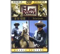Lone Ranger: Lost Episodes & Hi Yo Silver