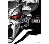 Lone Sloane - Babel Xavier Cazaux-Zago (Auteur), Dimitri Avramoglou (Dessinateur), Philippe Druillet (Idée originale), Serge Lehman (Adapté)