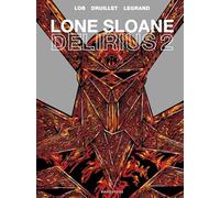 Lone Sloane - Delirius 2
