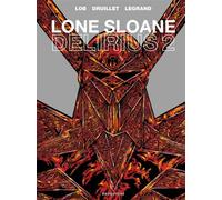 GLENAT Lone Sloane : Delirius 2
