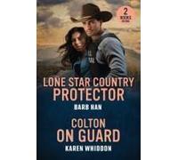 Lone Star Country Protector / Colton On Guard
