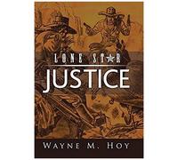 Lone Star Justice