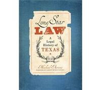 Lone Star Law by Michael Ariens Michael Ariens (Auteur)