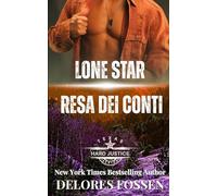 Lone Star Resa dei conti