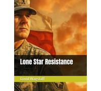 Lone Star Resistance