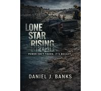 Lone Star Rising: power isn't taken, it's bought