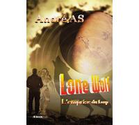 Lone Wolf - André A.S. - Bookelis - broché - Essai