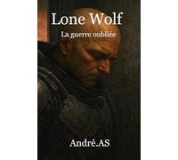 Lone Wolf - La guerre oubliée