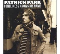 Loneliness Knows My Name by Patrick Park
