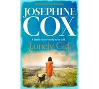 Lonely Girl by Josephine Cox Paperback Book Cox, Josephine (Auteur)