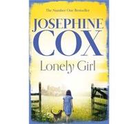 Lonely Girl Cox, Josephine (Auteur)
