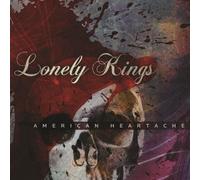 Lonely Kings - American Heartache