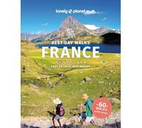 Lonely Planet – Best Day Walks France
