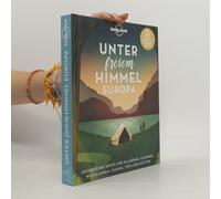 Lonely Planet Bildband Unter Freiem Himmel Europa