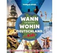 Lonely Planet Bildband Wann Am Besten Wohin Deutschland Mit Kids