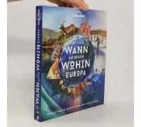 Lonely Planet Bildband Wann Am Besten Wohin Europa