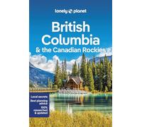 Lonely Planet British Columbia & the Canadian Rockies