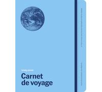 Lonely Planet - Carnet de voyage: Pour vos escapades, vos périples et tout ce que vous pouvez imaginer autour du monde