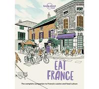 Eat France 1ed -Anglais- Lonely planet eng (Auteur)