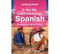 Lonely Planet Fast Talk Latin American Spanish
