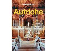 Lonely Planet - Guide Autriche 2026- 2027: Itinéraires, expériences, conseils pratiques