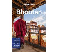 Lonely Planet – Guide Bhoutan 2024-2025 : Itinéraires, expériences – 3ed – Broché