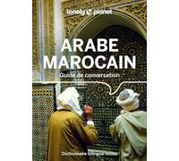 Lonely Planet - Guide de conversation Arabe marocain 2026-2027